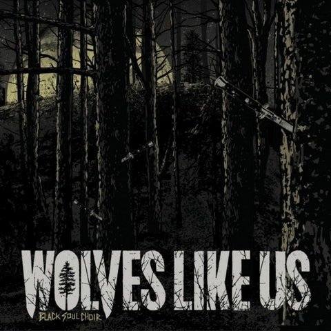 Wolves Like Us - Black Soul Choir CD DIGIPACK